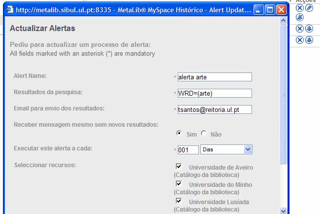 5) É possível adicionar um alerta, clicando em. Para editar o alerta já existente, clicar em.