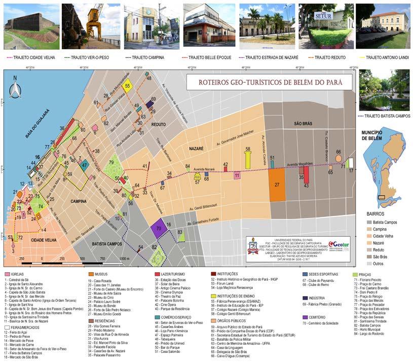 2. Do Complexo do Ver-o-Peso ao Porto: percorrendo e revelando paisagens no centro histórico de Belém (outubro de 2011); 3. Percorrendo e revelando paisagens da belle époque (abril de 2012); 4.