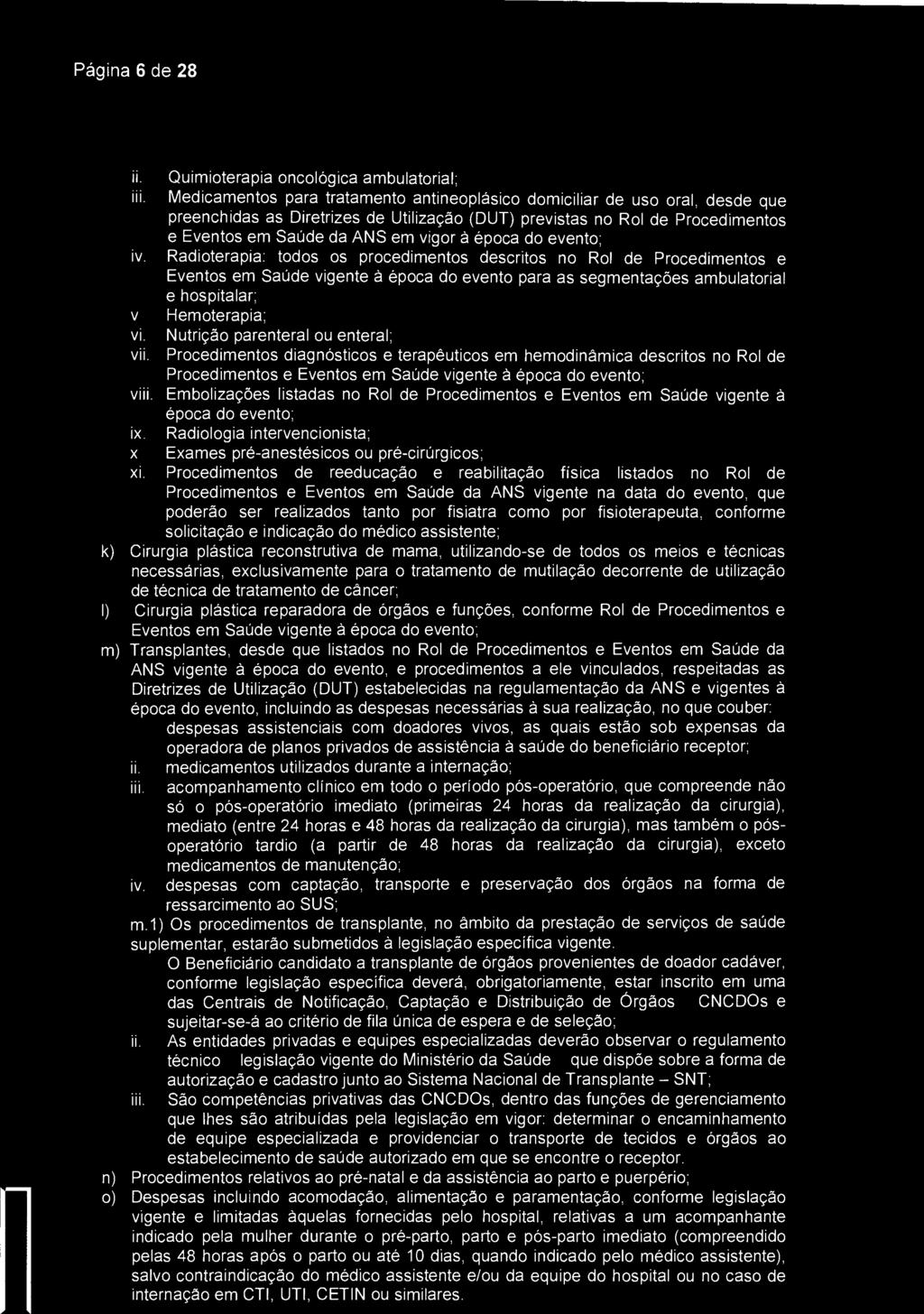 Página 6 de 28 SantaCi".` sa) s. José dos Campos ii. Quimioterapia oncológica ambulatorial; iii.