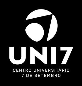 CENTRO UNIVERSITÁRIO 7 DE SETEMBRO EDITAL Nº 07/2018 O Centro Universitário 7 de Setembro (UNI7), com base no seu Regimento Interno e nas disposições da legislação em vigor, torna pública, a abertura
