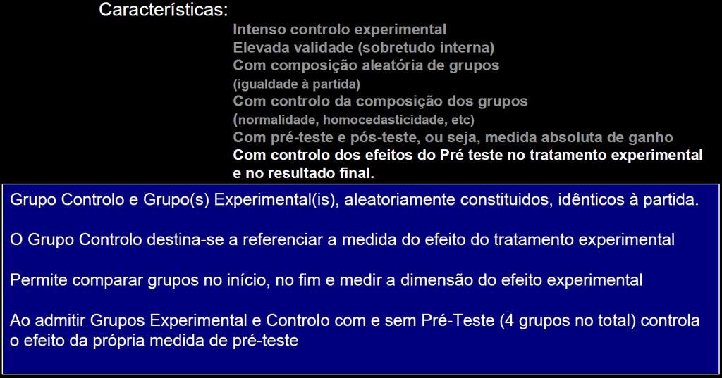 DELINEAMENTOS DE PESQUISA EXPERIMENTAL :: EXPERIMENTAIS :: grupos aleatórios pre-post