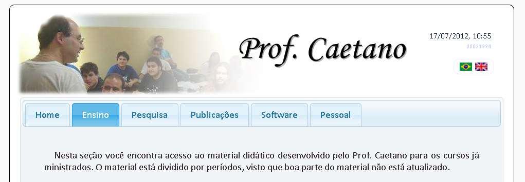 Para quem faltou... Professor Daniel Caetano Informações de Contato prof@caetano.
