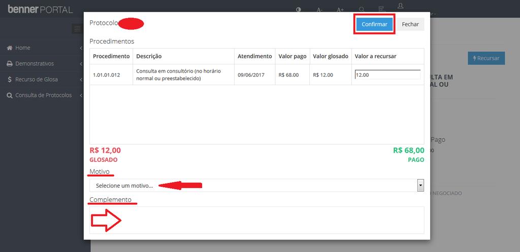 É possível recursar também um evento ou mais ou uma guia ou mais separadamente, sem a necessidade de recursar todo o protocolo.