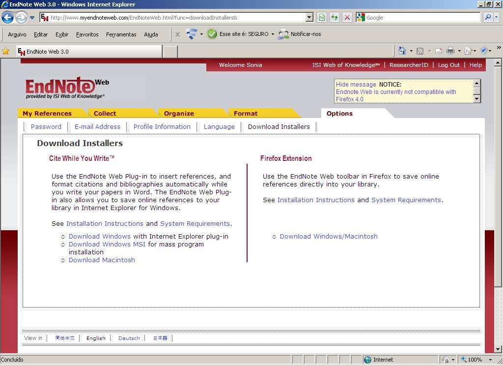 7 COMO INSTALAR O ENDNOTE WEB PLUNG-IN INTEGRADO AO EDITOR DE TEXTO MICROSOFT WORD Para a instalação do EndNote Web Plung-in, em seu computador, clique na aba Options e na opção Download Installer;