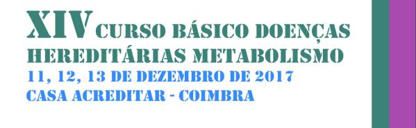 XIV Curso Básico Doenças Hereditárias Metabolismo Hospital Pediátrico