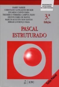Aprendendo a Programar / Programando em Turbo Pascal Jaime Evaristo Edufal - Editora da Univ.