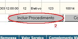 2. TRABALHANDO COM OS PROCEDIMENTOS EM UMA REMESSA 2.1.