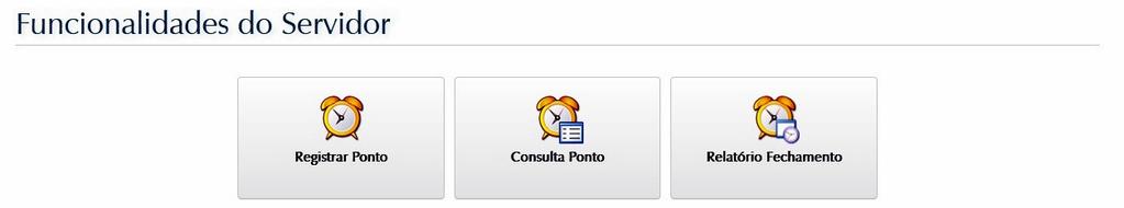 3 1.1 Servidor Técnico Administrativo em Educação é capaz de: Registrar a sua Jornada de trabalho por meio da intranet (via portal UFSM) a partir de computadores autorizados ou de relógios-ponto