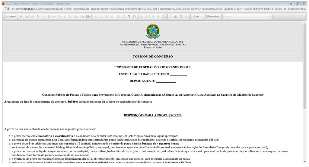 Passo 5: Após preenchimento, clicar em Salvar. Em seguida o chefe de departamento deverá assinar o documento.