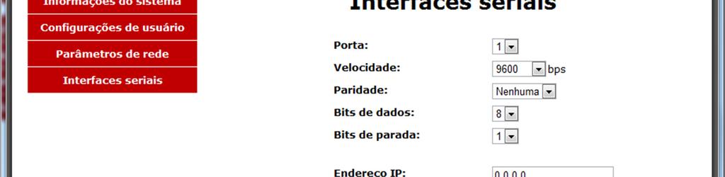 parada- 1 ou 2; Endereço IP Endereço do sistema remoto; Para o modo servidor (