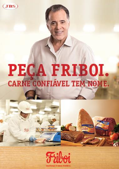Campanha de Marketing da Marca Friboi no Brasil A campanha Friboi tem como
