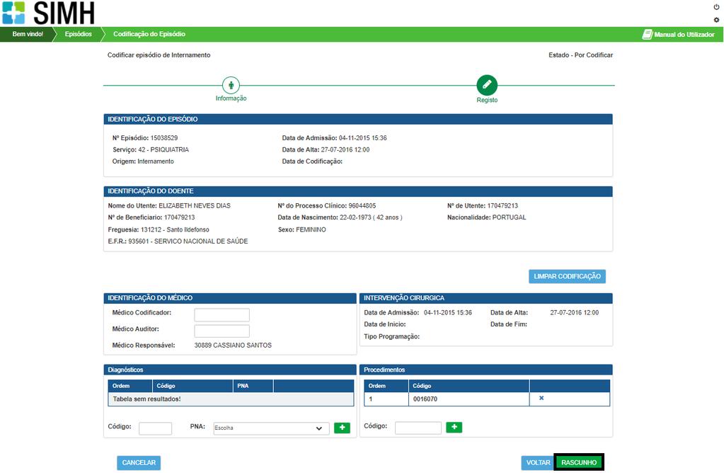 Ao carregar no botão Continuar, o sistema avança para a segunda folha de codificação permitindo a inserção dos códigos de diagnósticos e/ou de procedimentos, bem como a informação do médico.