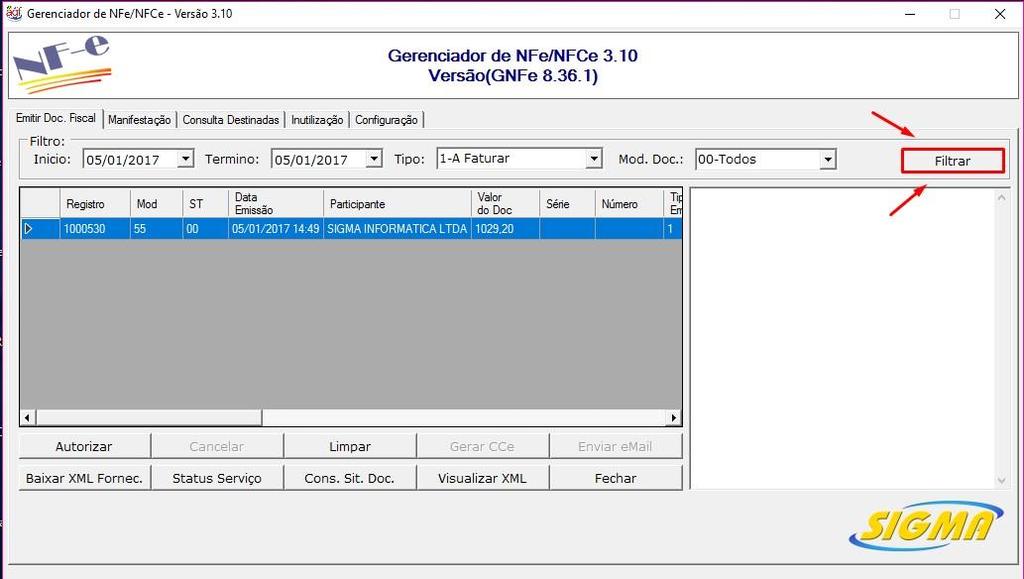 Gerenciamento de nota Para começar iremos abrir outro programa o SigmaNFe dando dois cliques no seguinte ícone: Então essa aba será aberta.