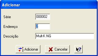 Tela principal d) Para adicionar o primeiro Mult-K seleciona a opção Dispositivo / Adicionar.