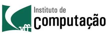 Departamento de Ciência da Computação Instituto de Computação Universidade Federal Fluminense Aulas 3 e 4 Camada