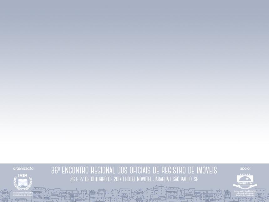 Procedimento de Registro da Regularização Fundiária de acordo com a Lei nº 13.