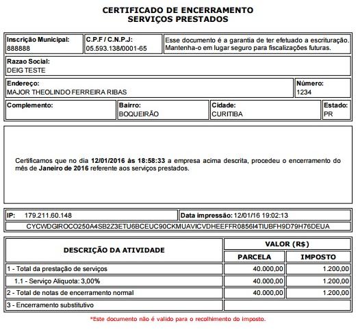 Após o encerramento ainda é possível efetuar ajustes, mas todas as alterações