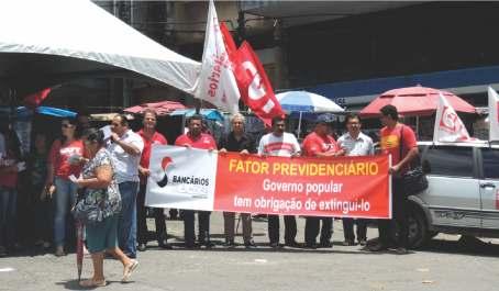 Contra o Fator Previdenciário Dirigentes da CUT, entidades sindicais e movimentos sociais, além de trabalhadores de diversos
