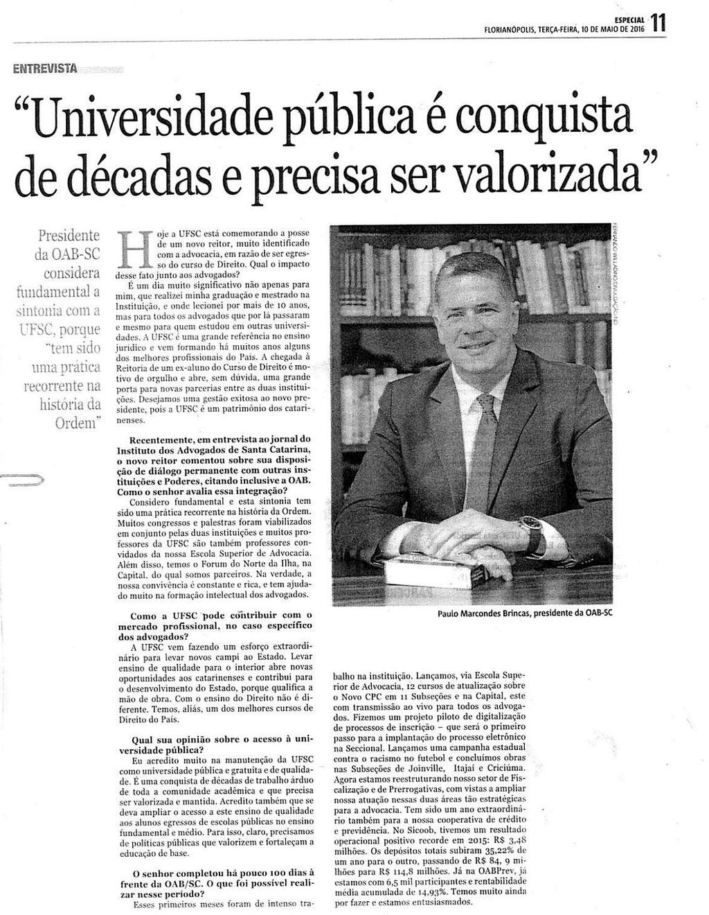 Notícias do Dia - Caderno Especial Universidade pública é conquista de décadas e precisa ser valorizada Universidade