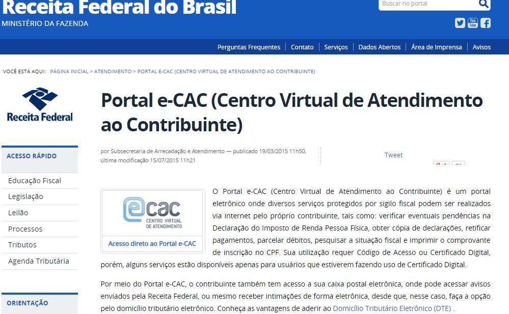 br, escolher o Atendimento Virtual (e-cac)