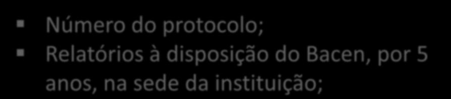 Atribuições da Ouvidoria Número do protocolo; Relatórios