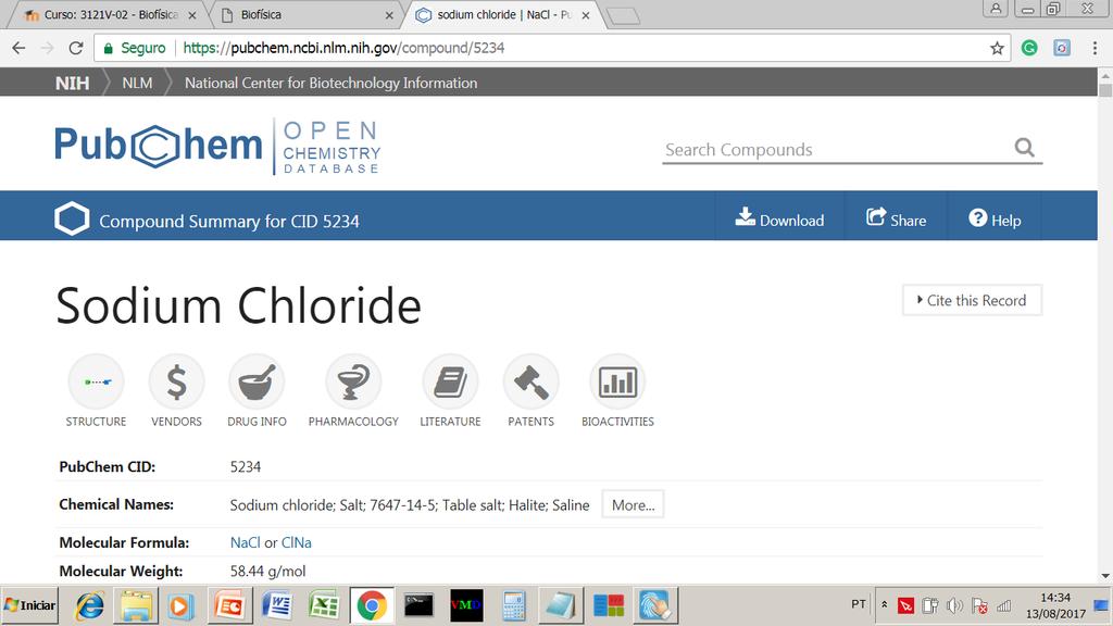 PubChem Olhando-se o resultado para sodium chloride, temos a página abaixo.