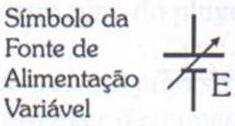 Figura 2 Fonte de tensão variável Fonte de tensão simétrica: Estas