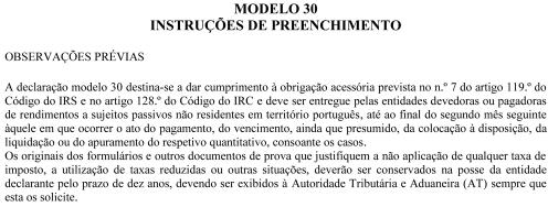 reforma do regime de tributação dos organismos de investimento coletivo, mostra -se necessário introduzir alterações nas instruções de preenchimento da declaração modelo 30, aprovadas pela Portaria