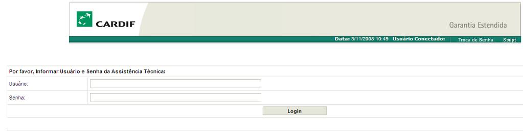 4. PRIMEIRO ACESSO 4.1 ACESSO AO SITE Para utilizar o E-Garantia, o Serviço Técnico Referenciado CARDIF deverá acessar o site pelo link http://egarantia.cardif.com.br/loginservtecnico.