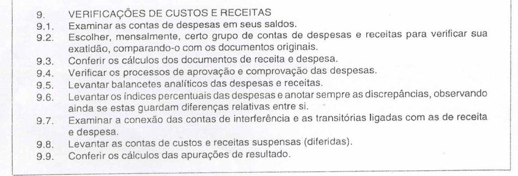 como um todo, para adequadamente reduzir a um nível baixo a probabilidade de que as distorções não