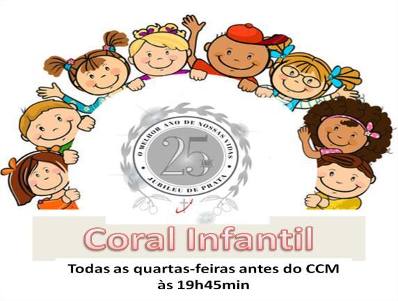 Não se esqueça da oferta!!! R$ 300,00 por célula. CORL INFNTIL contece às quartas-feiras às 19h45min, para crianças até 12 anos.