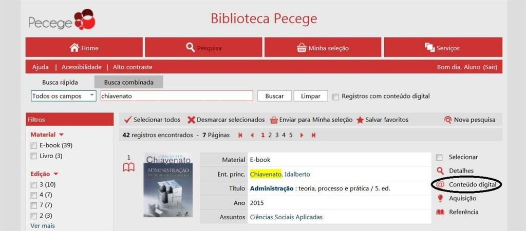 3º Passo Após acessar seu perfil de usuário, realize a consulta como explicado no manual Como realizar a busca no site da Biblioteca PECEGE pelo(s)