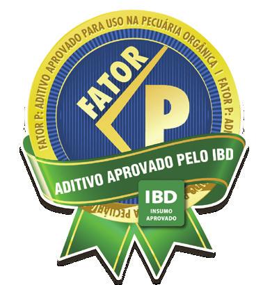 O Fator P, certificado pelo IBD Associação de Certificação Instituto Biodinâmico, é um aditivo tecnológico 100% natural, composto por aminoácidos, probióticos, ácidos graxos essenciais, ômega 3,
