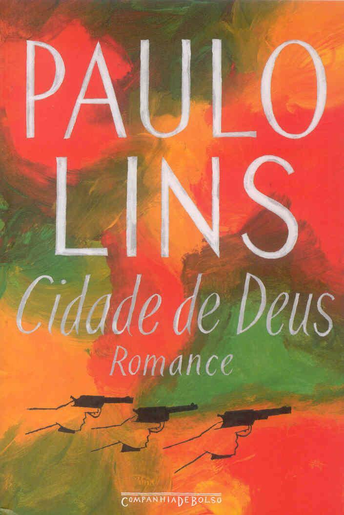 Cidade de Deus, Paulo Lins