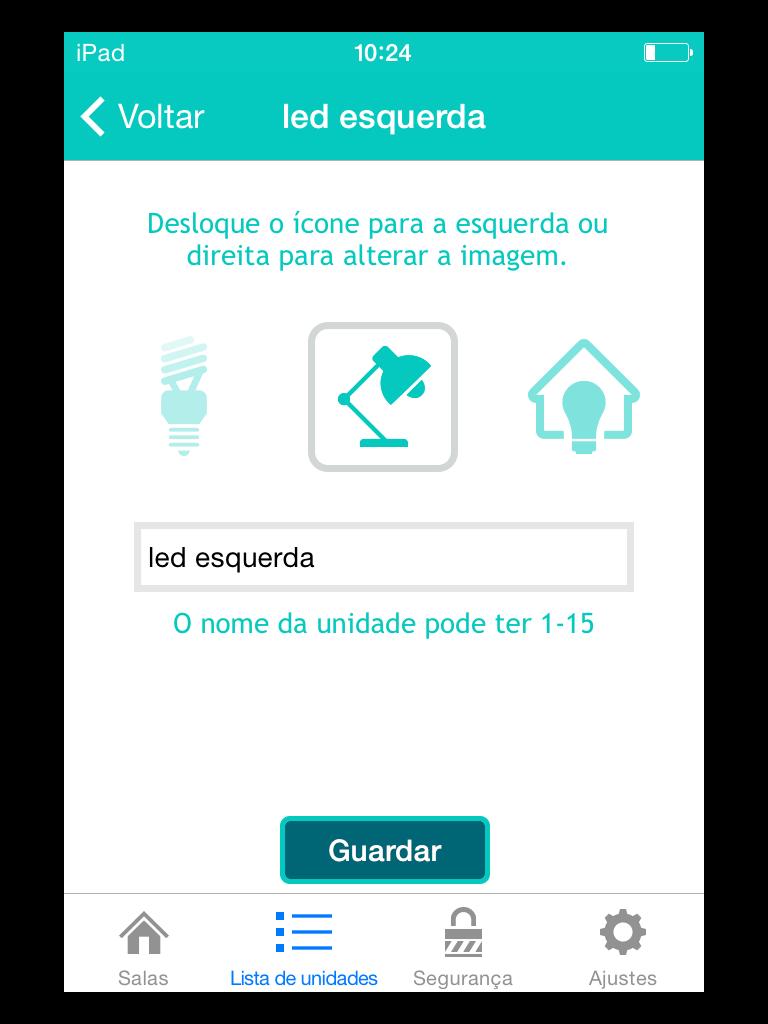 Tocando em entra-se no modo de edição da unidade correspondente. A cada unidade pode ser atribuído um nome até 15 caracteres e um ícone. Para gravar as alterações tocar em.