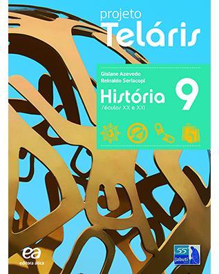 Edição, 2015 HISTÓRIA - 9º Ano Título: Projeto Teláris História, Século XX