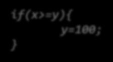 Analisador léxico Exemplo: if(x>=y){ y=100; } IF LPAREN ID