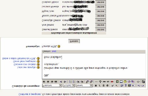 Operações com os utilizadores Enviar mensagens aos utilizadores da disciplina. Pode seleccionar um conjunto de participantes manualmente, ou ou.