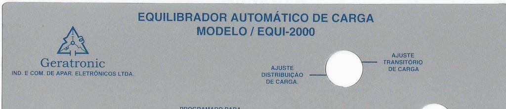 EQUILIBRADOR AUTOMÁTICO DE CARGA DE PRECISÃO (Com sensor de potência inversa) MODELO EQUI-2000 Introdução: O equilibrador automático de carga é um equipamento eletrônico para ser usado em conjunto