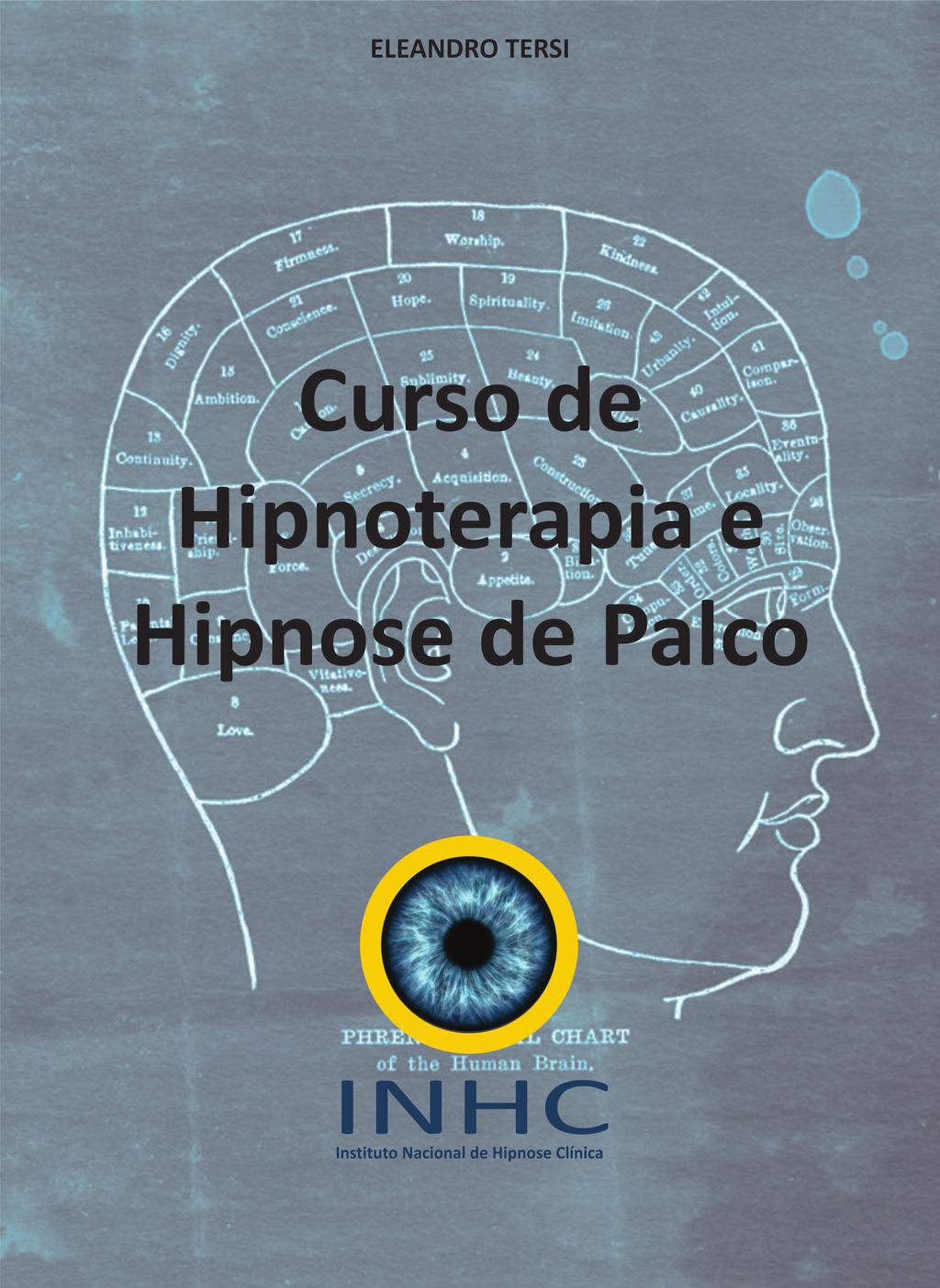 CURSO DE HIPNOTERAPIA E HIPNOSE DE PALCO