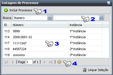 Figura 46 - Listagem Processos. 1 Botão para incluir um novo processo, ao clicar irá exibir o formulário de cadastro de Processo.