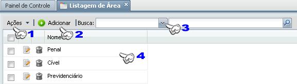 Figura 62 - Lista de Áreas. 1 Marca-se uma ou mais área onde é com, para excluir as áreas desejadas simultâneas. 2 Ao clicar irá abrir uma nova aba com o formulário de cadastro de área.