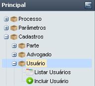 15. Usuário Para cadastrar, editar, listar e excluir um usuário deverá acessar o seguinte caminho Cadastros >> Usuário clicando sobre o ícone para exibir os submenus.