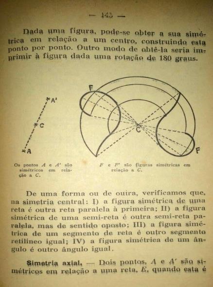 Todos os problemas e exercícios encontrados no livro editado em 1929 foram reproduzidos no livro editado em 1959, ou seja, igualmente apresentado no livro Desenho Geométrico.