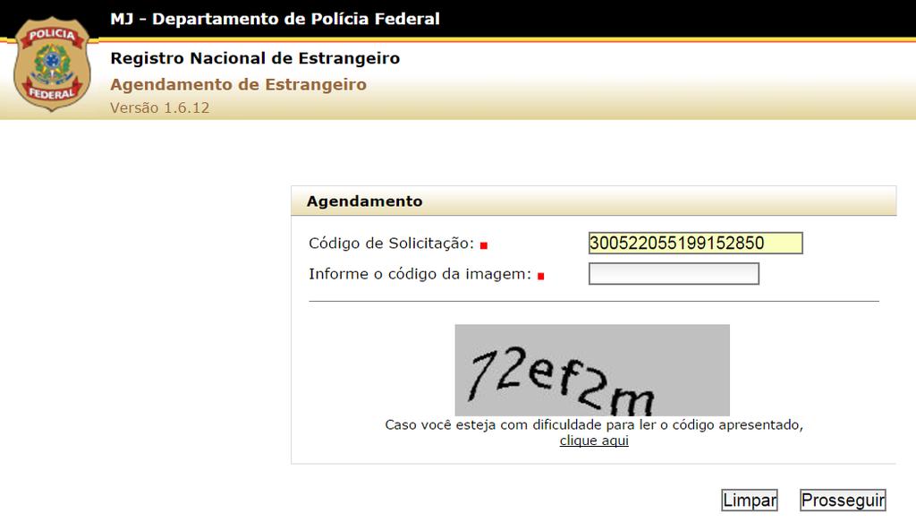 Agendamento na Polícia Federal (Appointment at the Federal Police) 11 Please paste the Protocolo SIAPRO number (Control + V) at