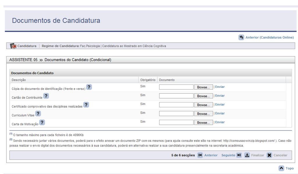 Na etapa seguinte será necessário efetuar o anexo e o envio dos documentos que sustentam a sua candidatura, conforme imagem 13.