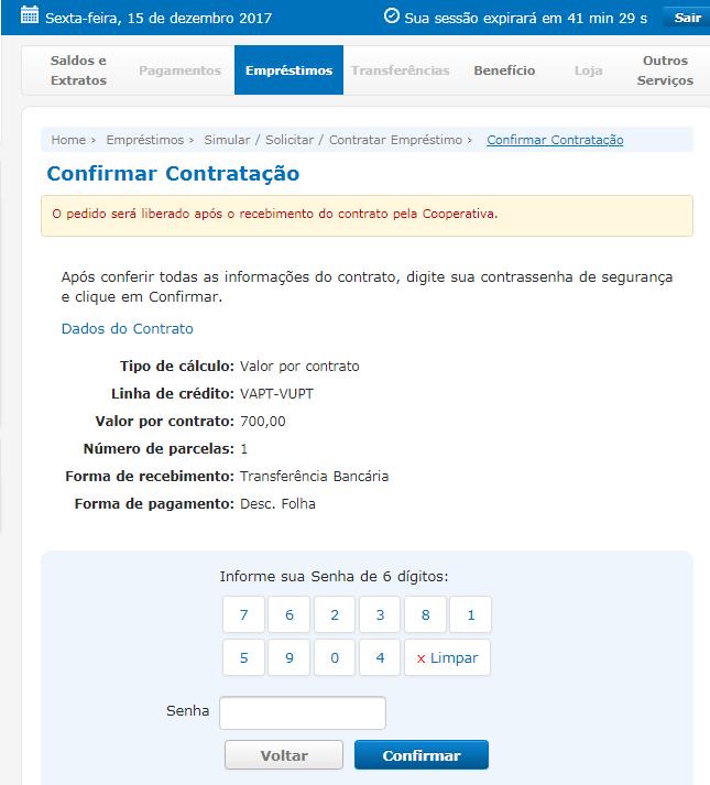 14 EXEMPLO DE CONTRATAÇÃO DE EMPRÉSTIMO Ao clicar em Solicitar, o sistema mostrará a tela acima