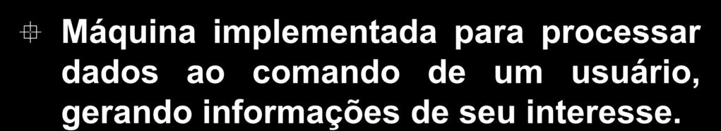 15 O que é um Computador?