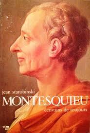 Montesquieu (1689-1755) Embora todos os Estados tenham a mesma finalidade, que é a de conservar-se, cada um deles deseja uma finalidade particular.