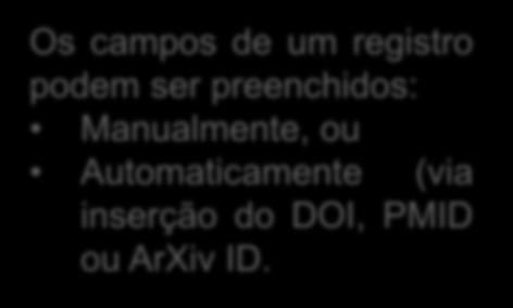 Preenchimento dos campos de um registro Os campos de um registro podem ser